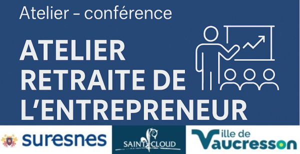 Atelier Retraite de l'entrepreneur.